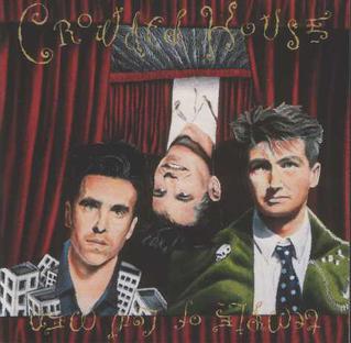 Crowded House - Temple of Low Men (1988)