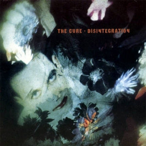 The Cure - Disintergration (1989)