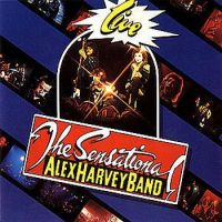 The Sensational Alex Harvey Band - Live (1975)