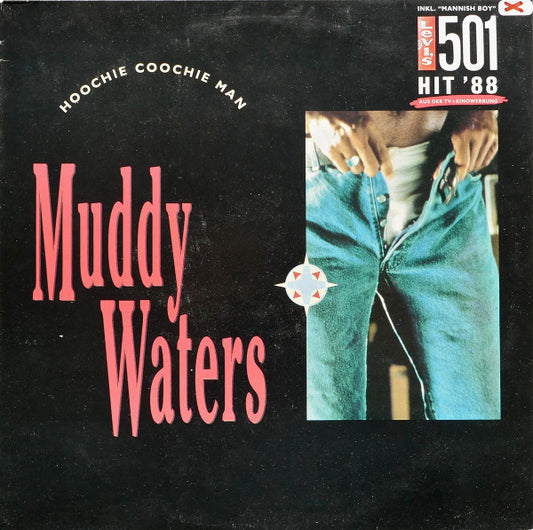 Muddy Waters - Hoochie Coochie Man (1988)