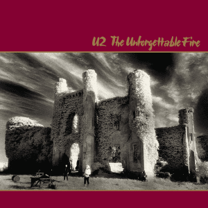 U2 - The Unforgettable Fire (1984)