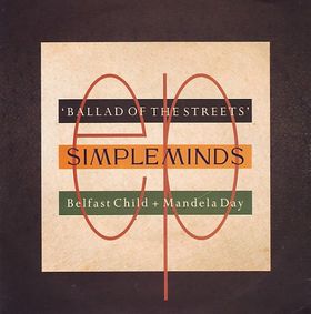 Simple Minds - Ballad of the Streets (1989)