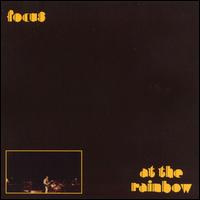 Focus - At the Rainbow (1973)