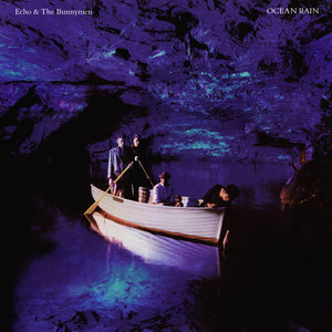 Echo & The Bunnymen - Ocean Rain (1984)